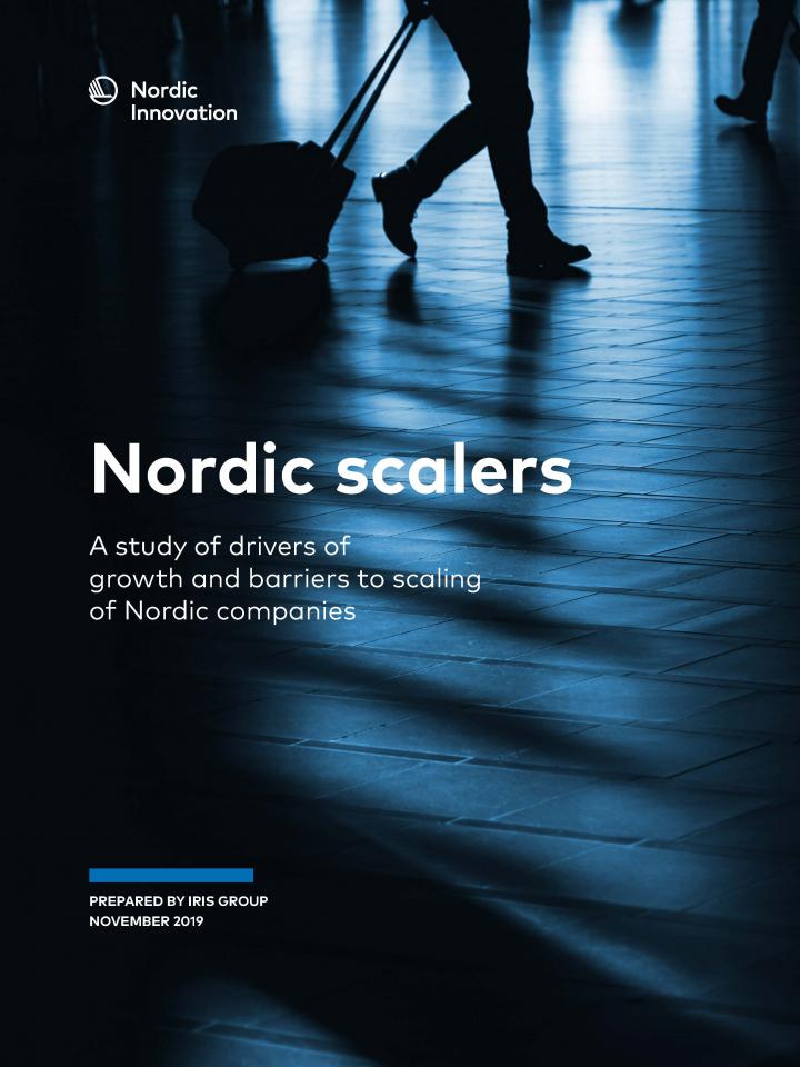 Front page to the Nordic Scalers report, made by Iris Group for Nordic Innovation in 2019.